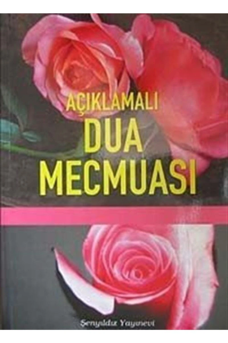 Açıklamalı Dua Mecmuası