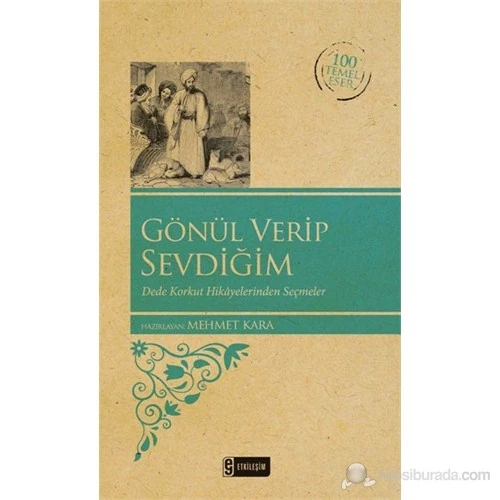 Gönül Verip Sevdiğim