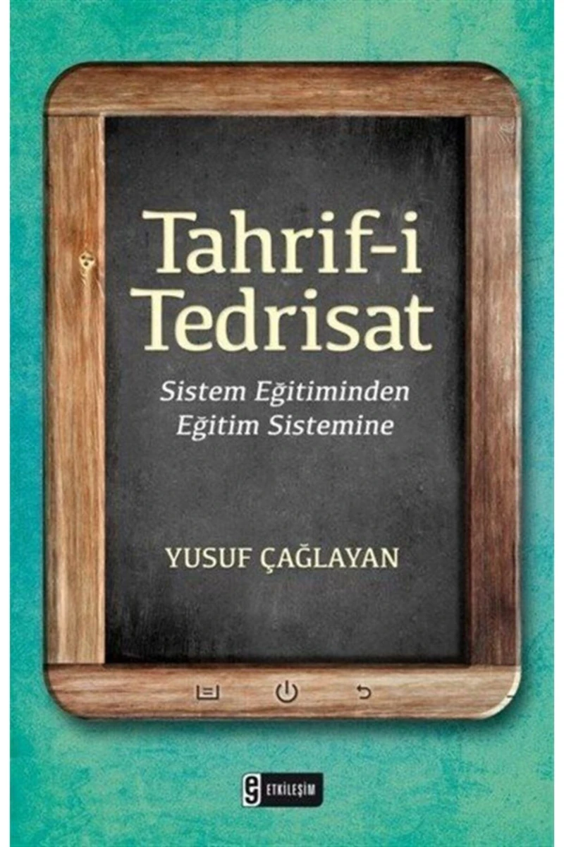 Tahrif-İ Tedrisat-Yusuf Çağlayan