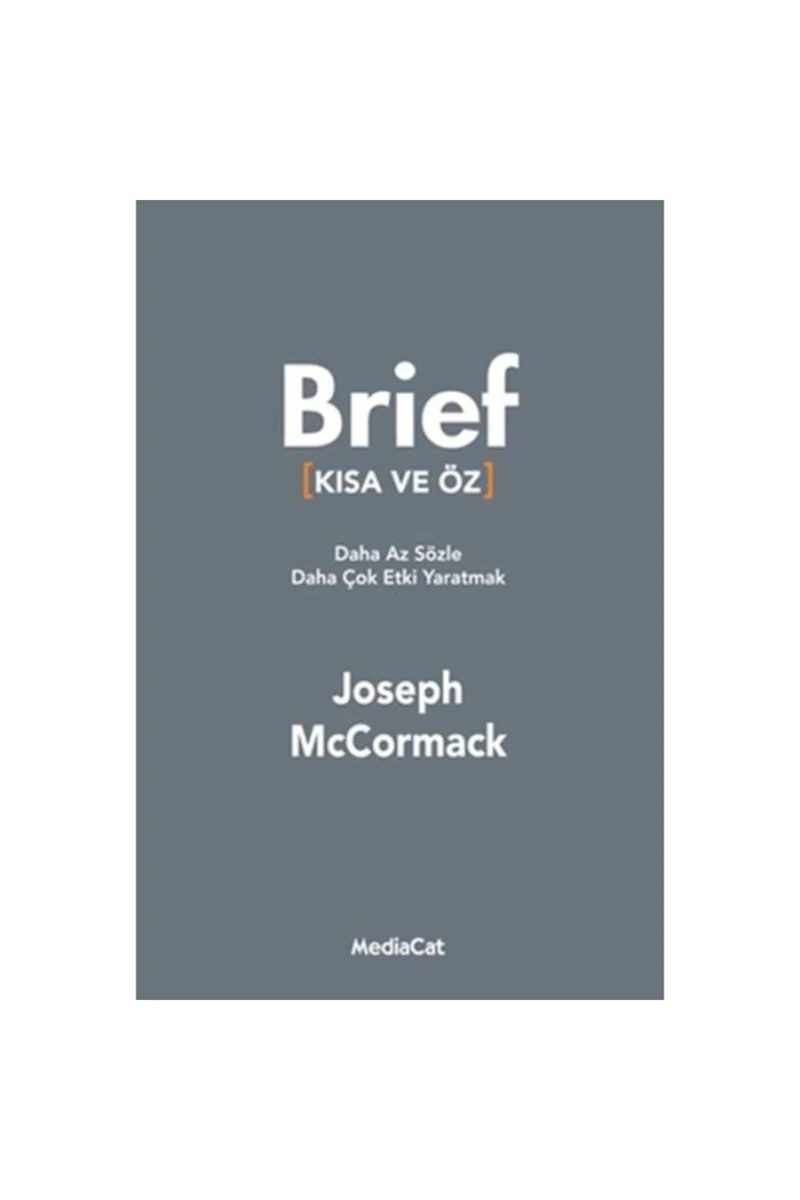 Brief " Kısa Ve Öz "-Joseph Mcmormack