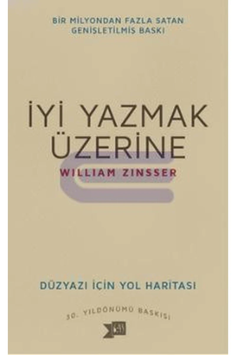 İyi Yazmak Üzerine - William Zinsser