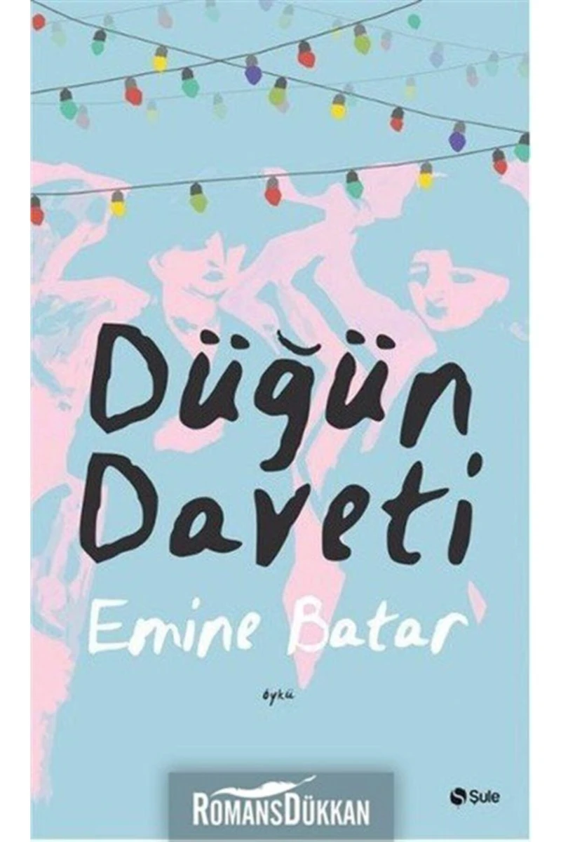 Düğün Daveti-Emine Batar