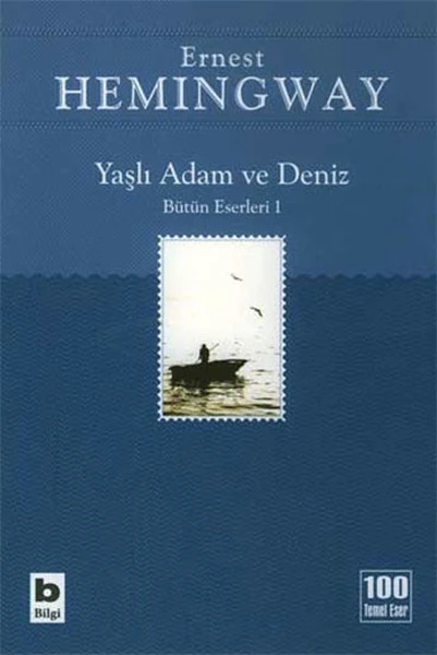 Yaşlı Adam Ve Deniz - Ernest Hemingway