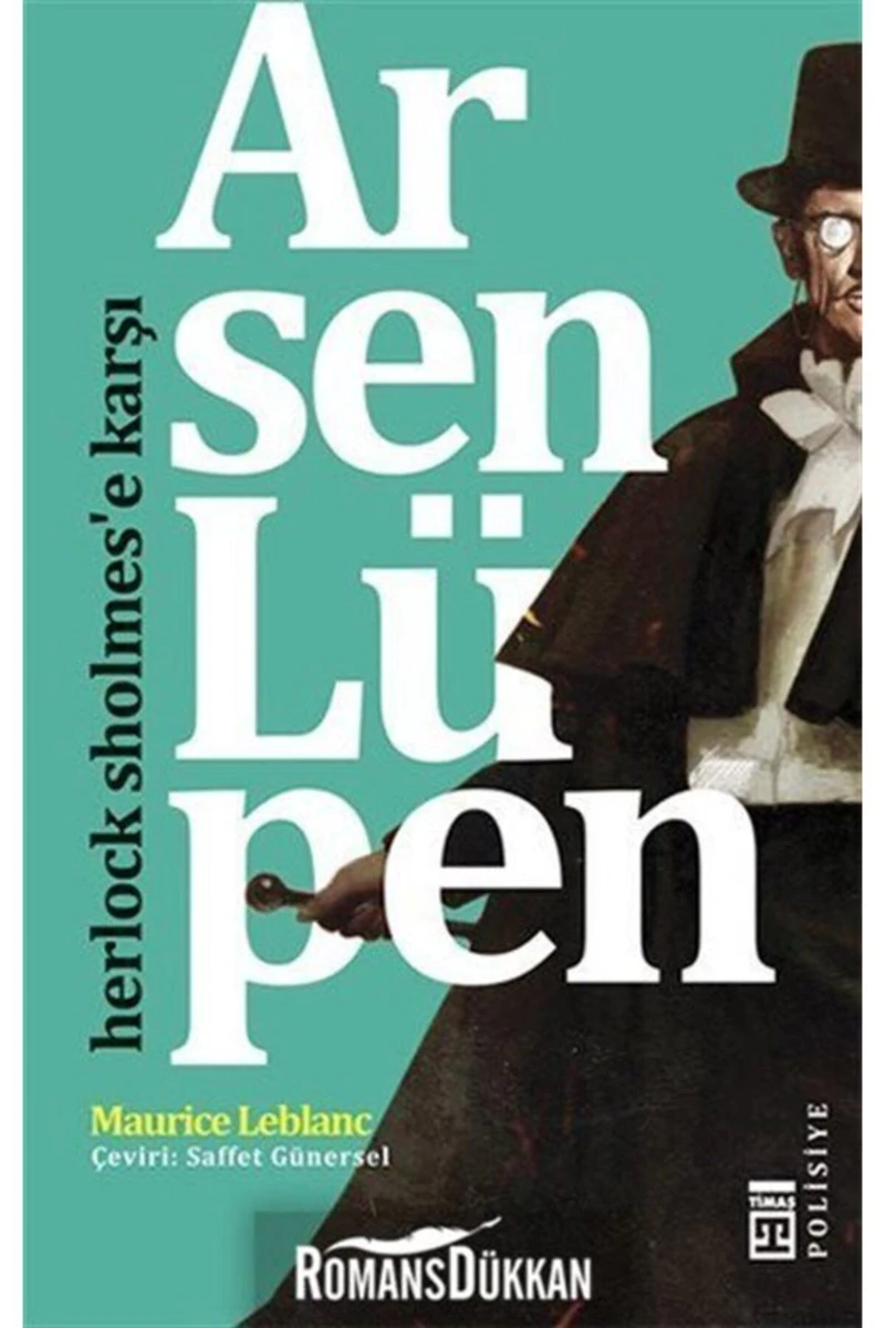 Arsen Lüpen - Herlock Sholmes’e Karşı - Maurice Leblanc