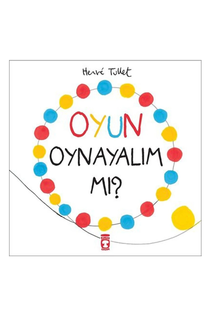 Oyun Oynayalım Mı - Herve Tullet
