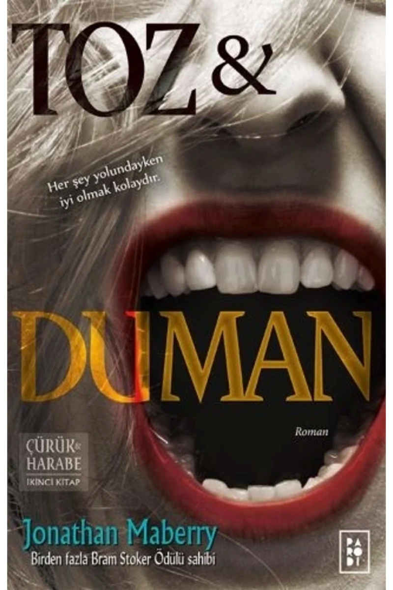 Toz ve Duman - Jonathan Maberry