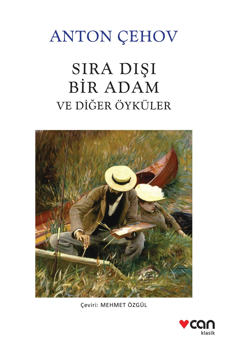 Sıra Dışı Bir Adam ve Diğer Öyküleri - Anton Çehov