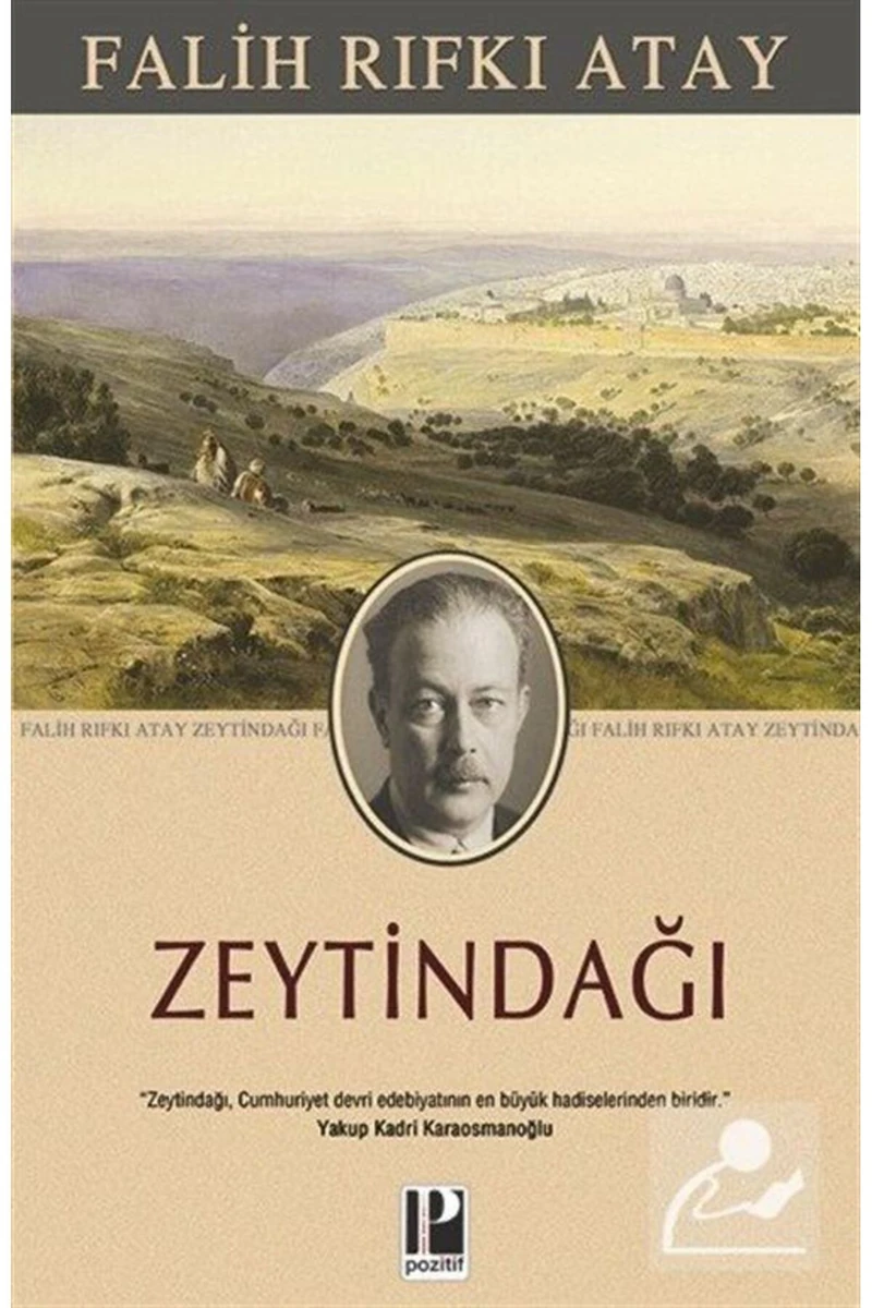 Zeytindağı - Falih Rıfkı Atay