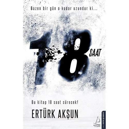 18 Saat - Ertürk Akşun