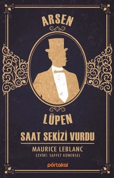 Arsen Lüpen - Saat Sekizi Vurdu - Maurice Leblanc