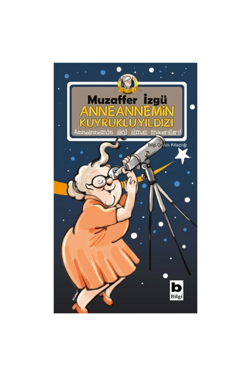 Anneannemin Kuyruklu Yıldızı - Muzaffer İzgü