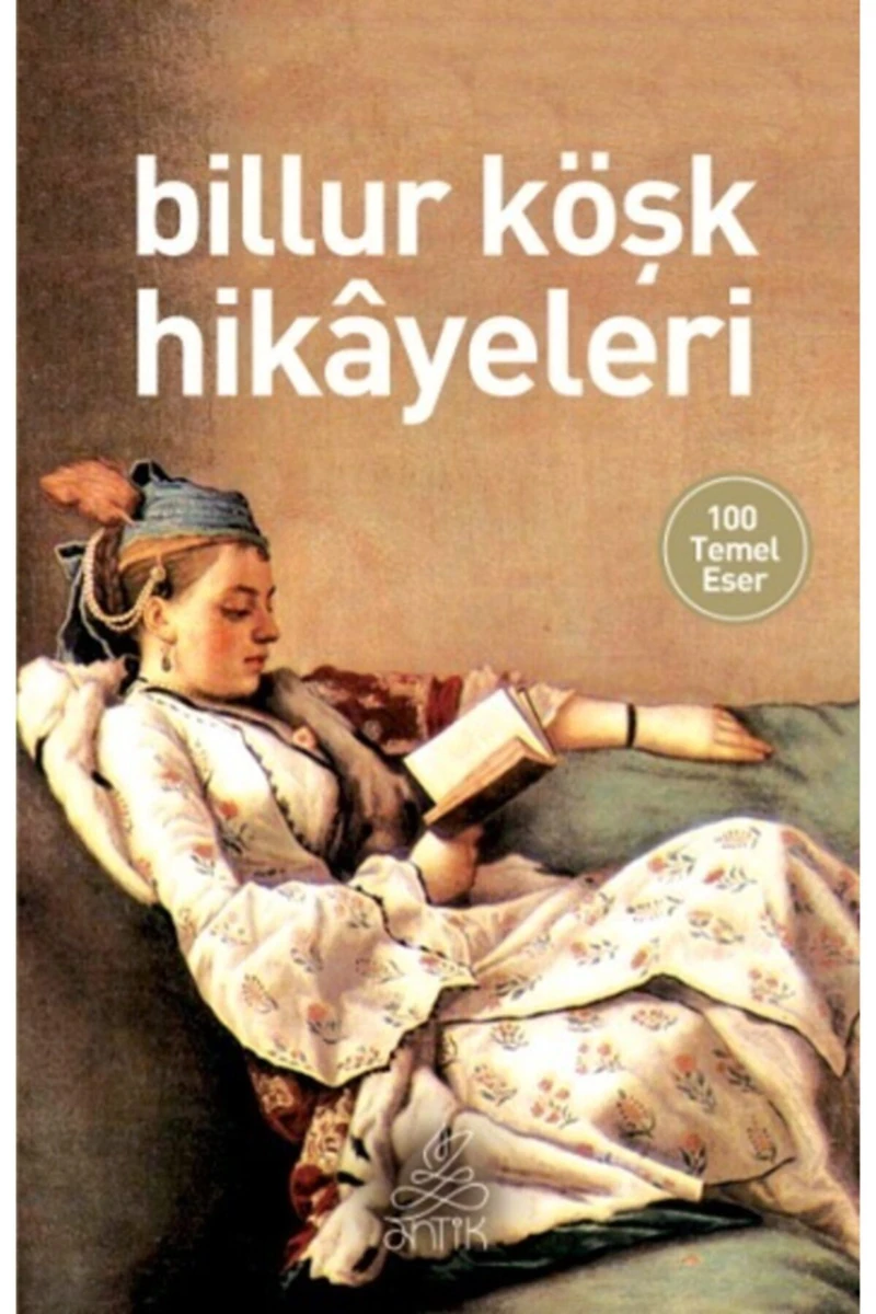 Billur Köşk Hikayeleri