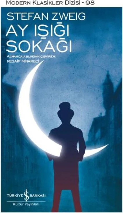 Ay Işığı Sokağı - Stefan Zweig