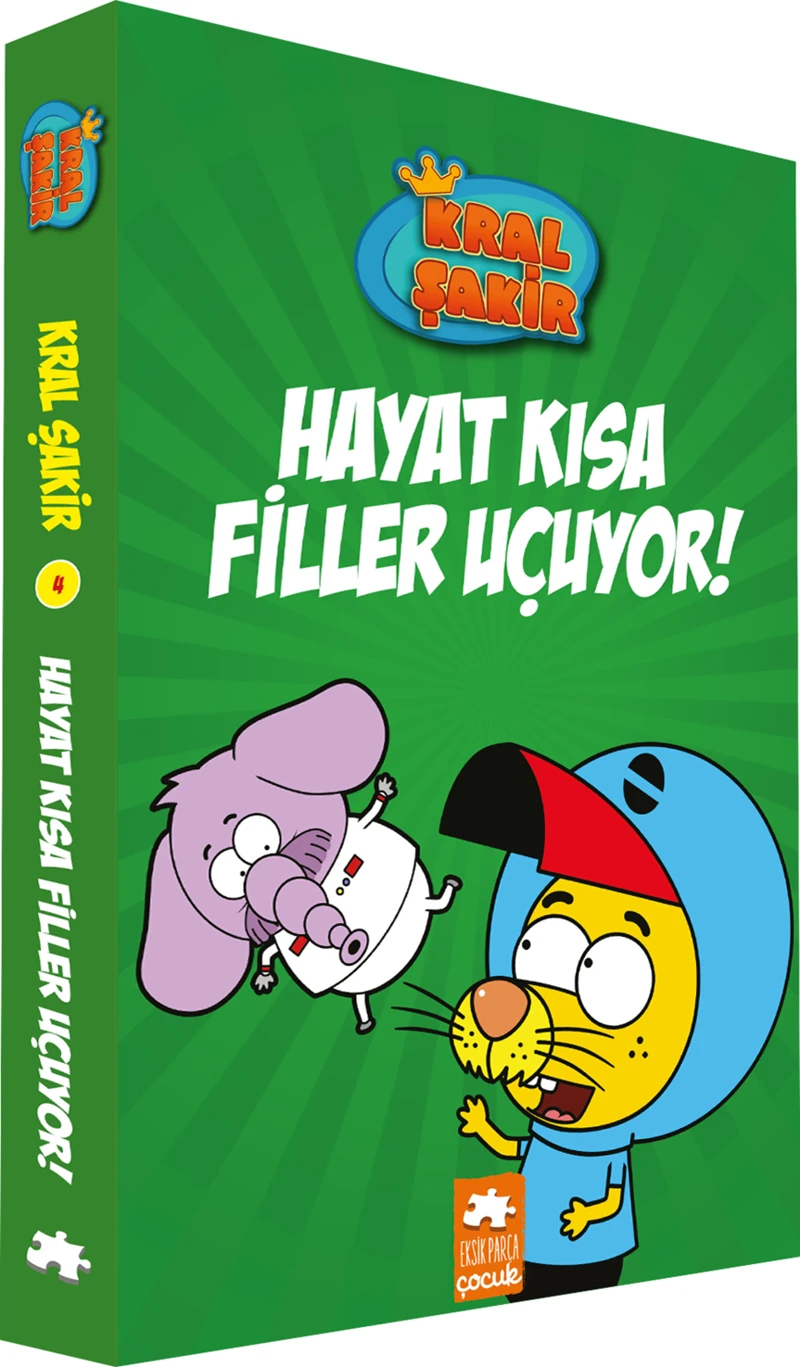 Kral Şakir 4: Hayat Kısa Filler Uçuyor! (Ciltli)