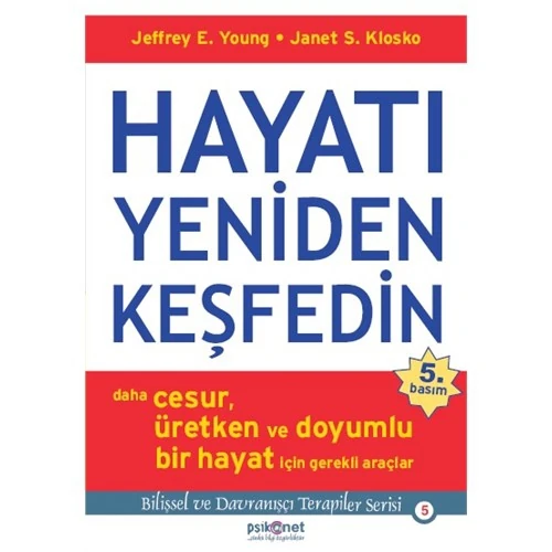 Hayatı Yeniden Keşfedin - Jeffrey E. Young