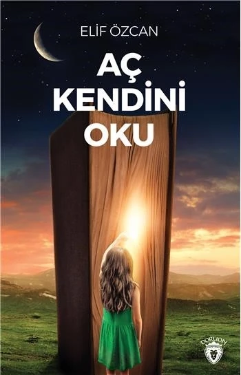 Aç Kendini Oku - Elif Özcan