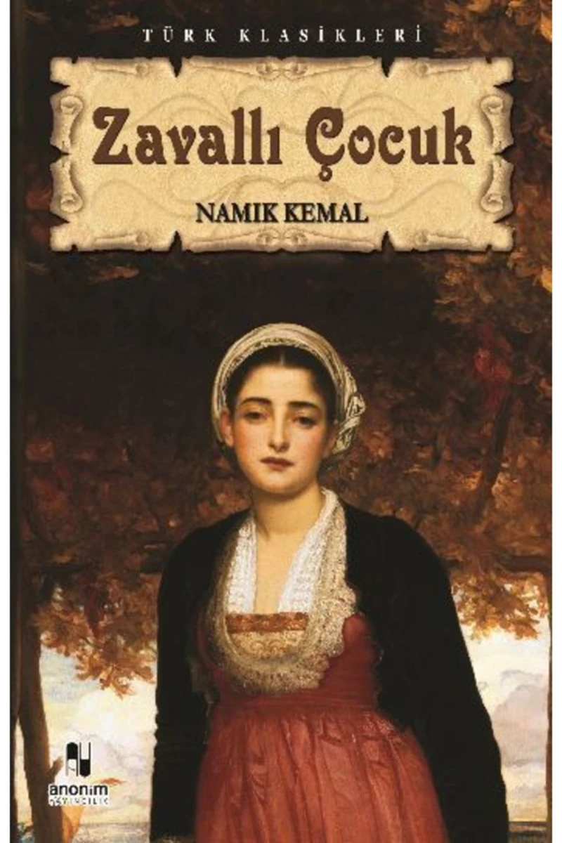 Zavallı Çocuk - Namık Kemal