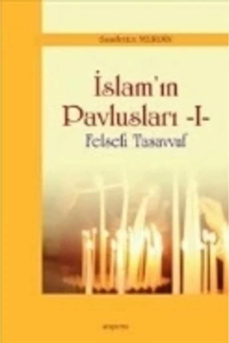 İslam'ın Pavlusları 1