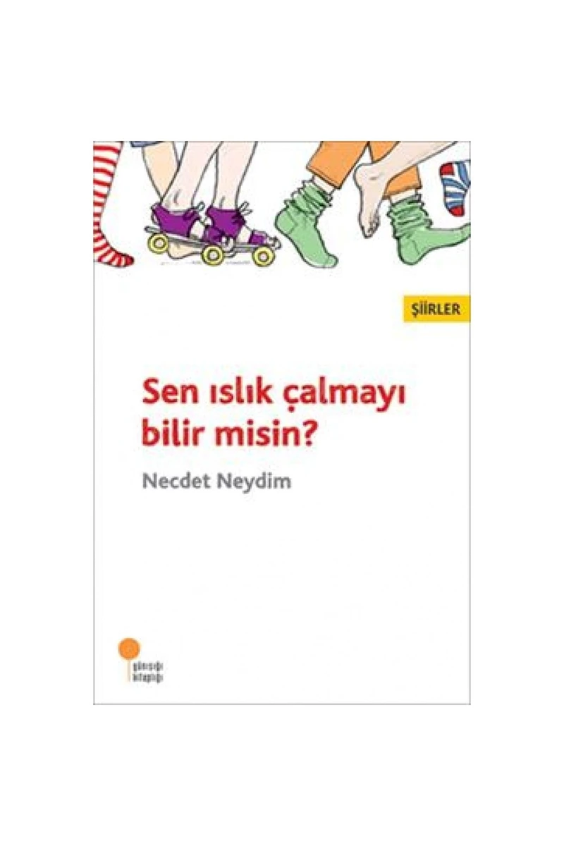 Sen Islık Çalmayı Bilir Misin? - Necdet Neydim