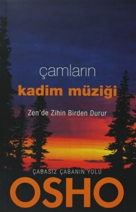 Çamların Kadim Müziği
