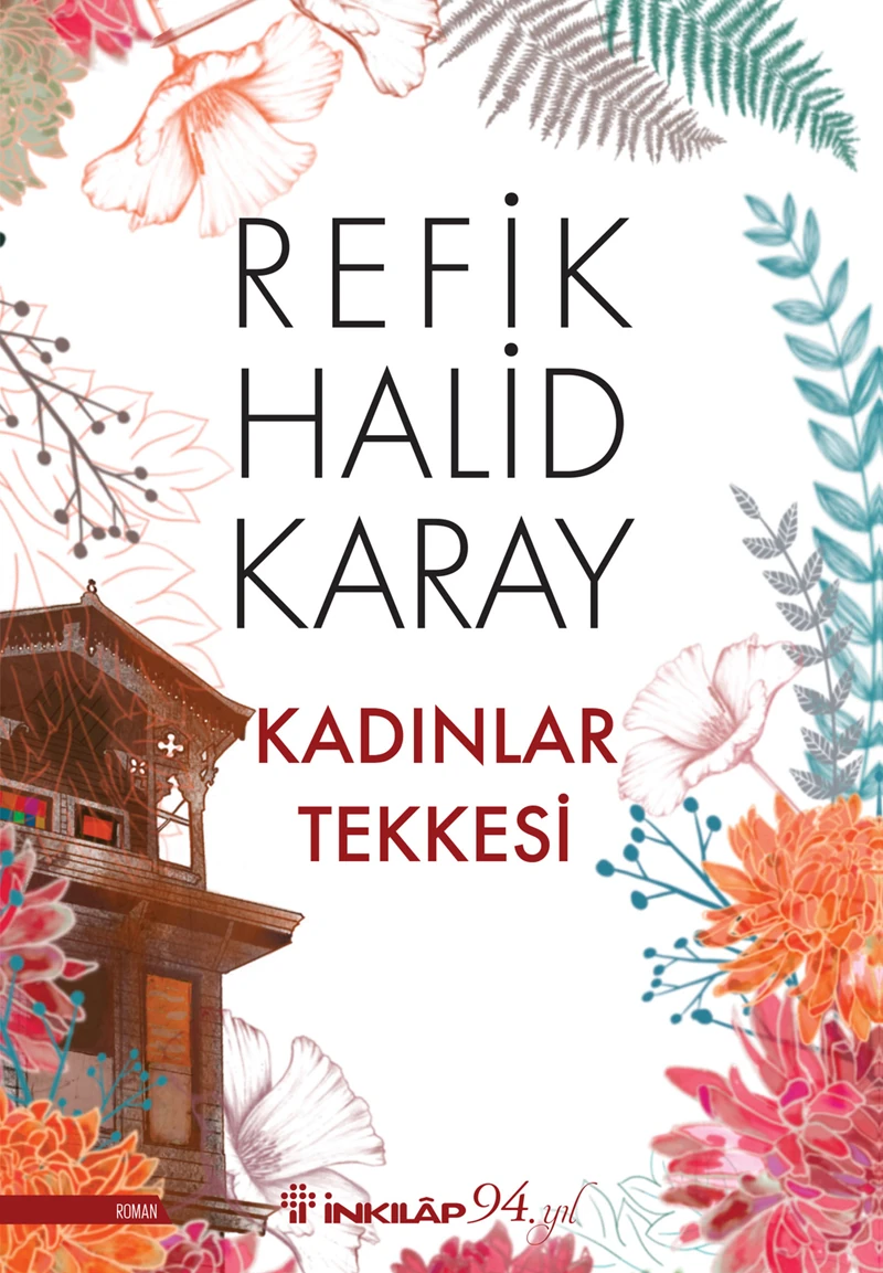 Kadınlar Tekkesi - Refik Halid Karay