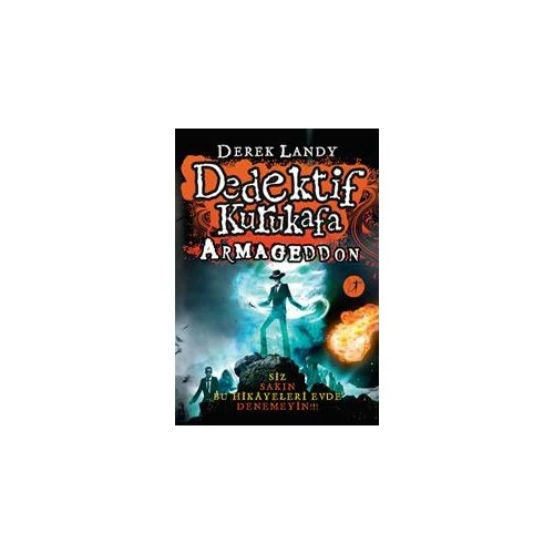 Dedektif Kurukafa: Armageddon (Ciltli) - Derek Landy