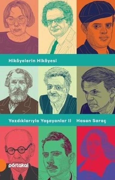 Yazdıklarıyla Yaşayanlar II - Hasan Saraç