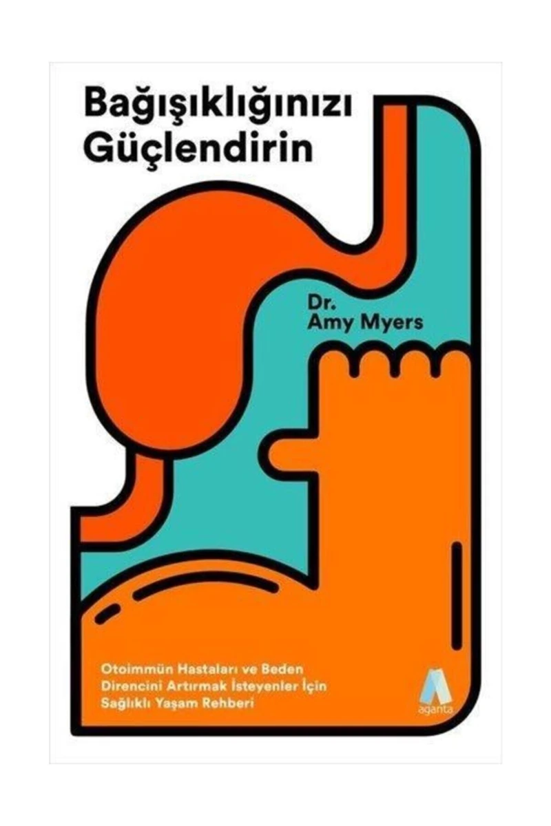 Bağışıklığınızı Güçlendirin - Amy Myers