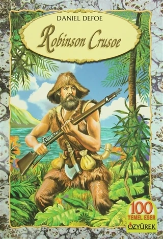 Robinson Crusoe - Daniel Defoe