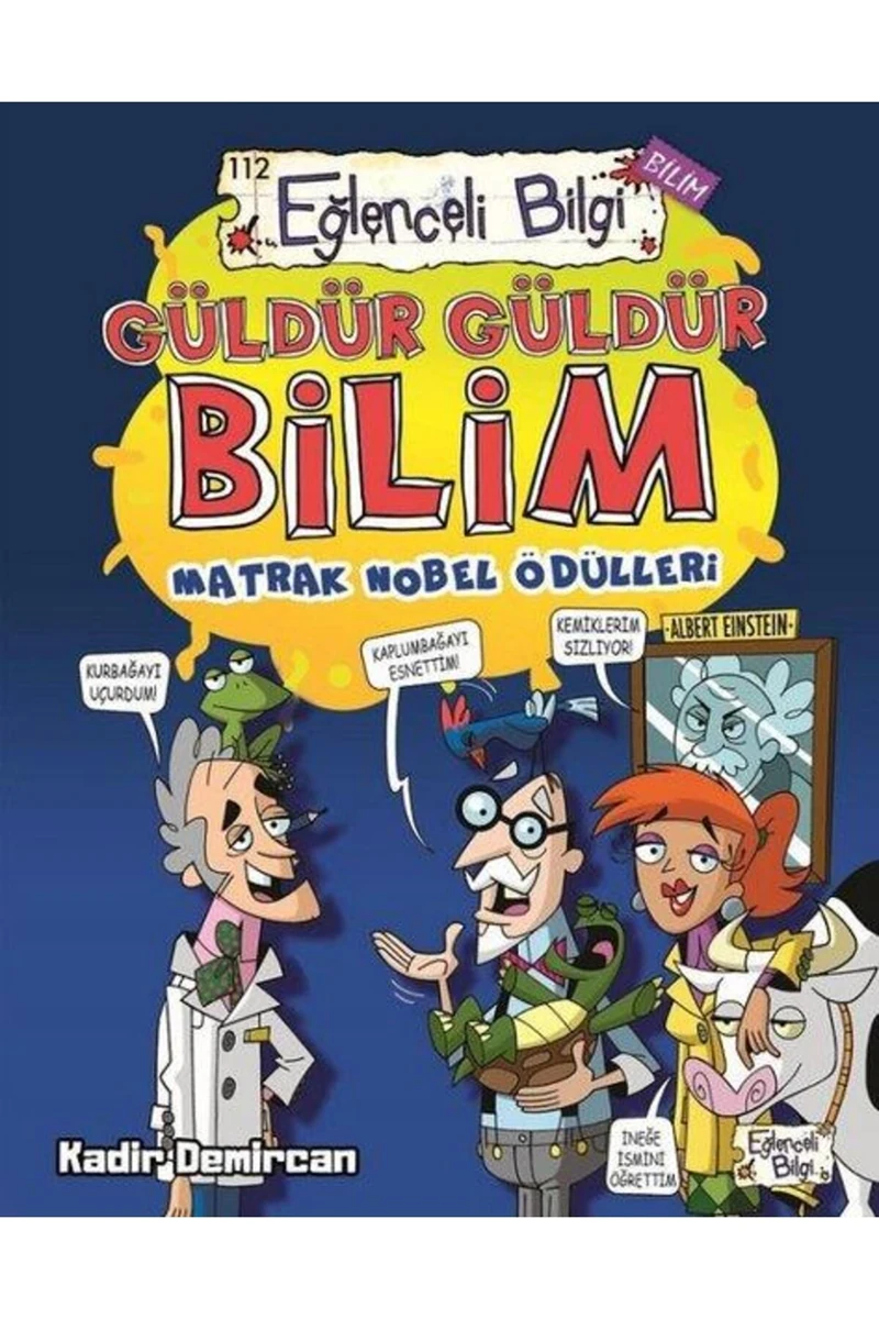 Güldür Güldür Bilim - Kadir Demircan - Eğlenceli Bilgi Yayınevi