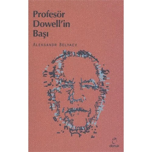 Profesör Dowell'İn Başı-Puşkin Romanoviç Belyaev