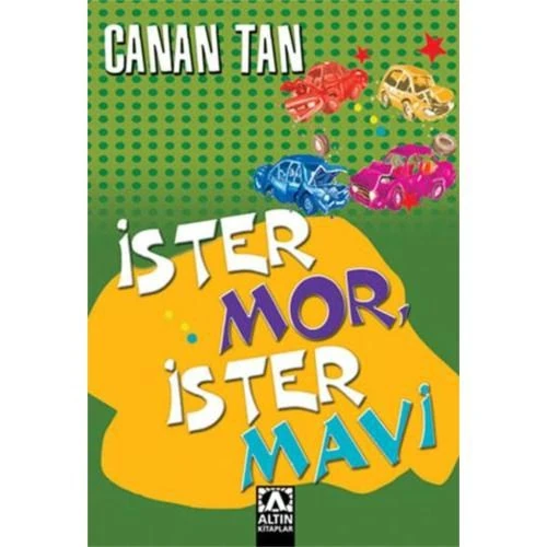 İster Mor, İster Mavi - Canan Tan