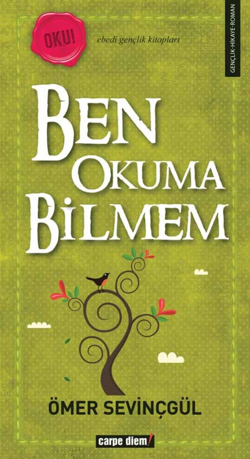 Ben Okuma Bilmem-Ömer Sevinçgül