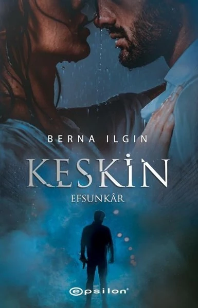 Keskin - Berna Ilgın