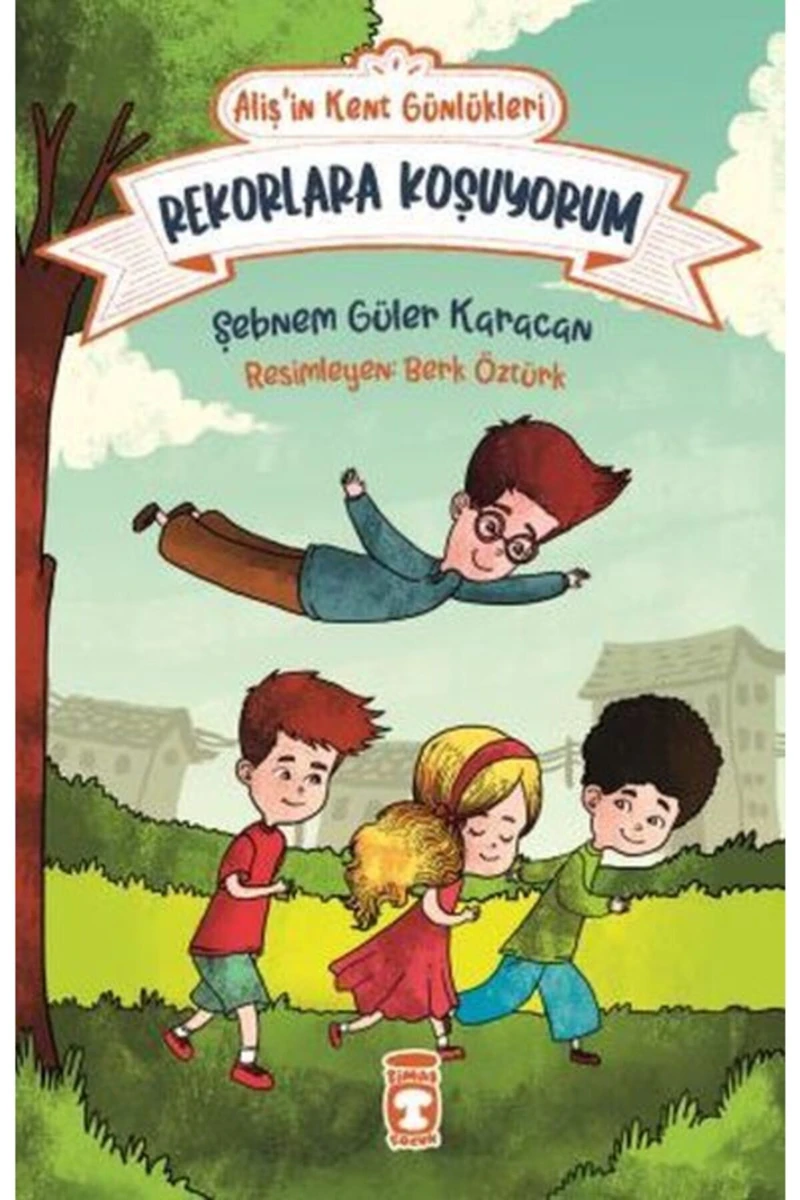 Köyden İndim Şehire - Alişin Kent Günlükleri 1 - Şebnem Güler Karacan
