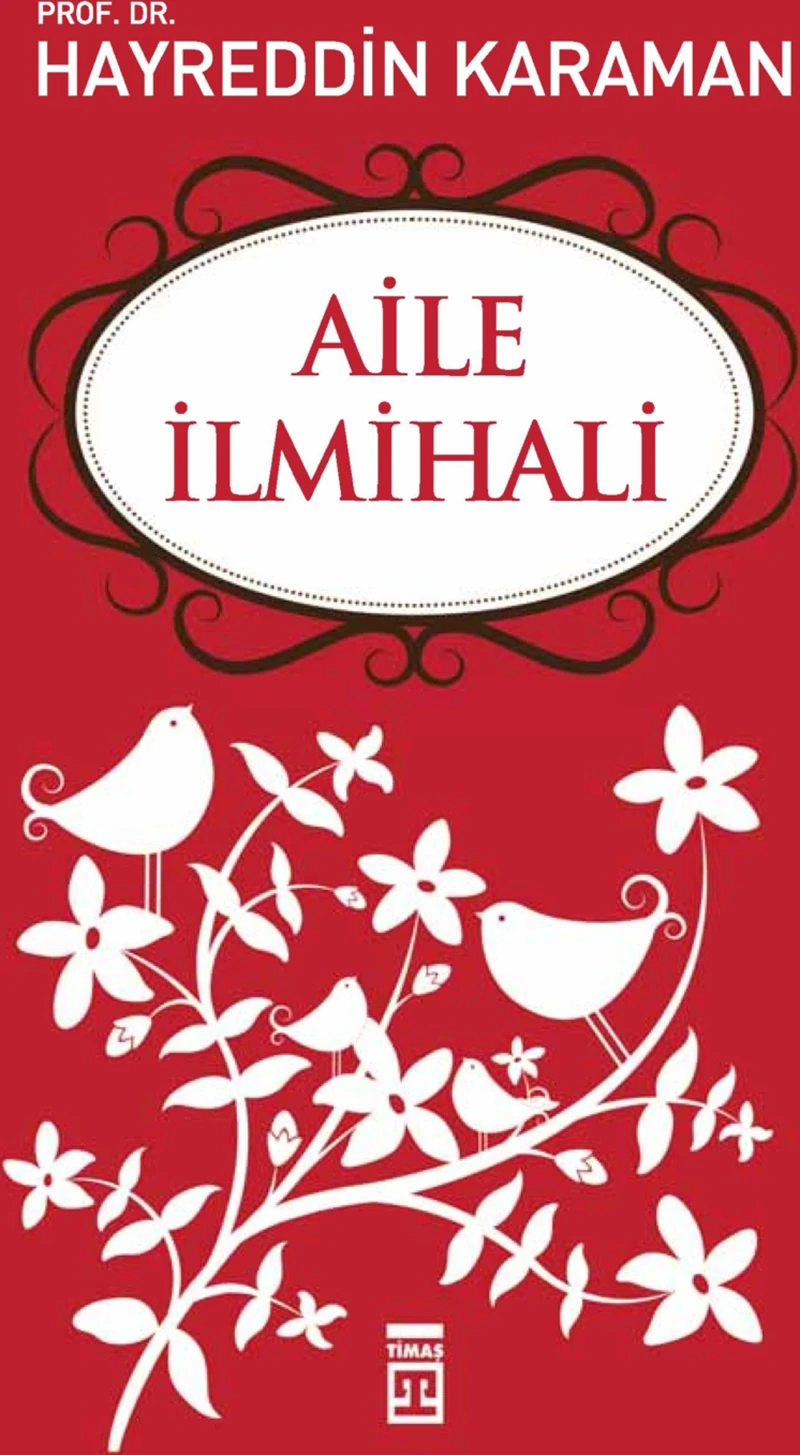 Aile İlmihali - Hayreddin Karaman