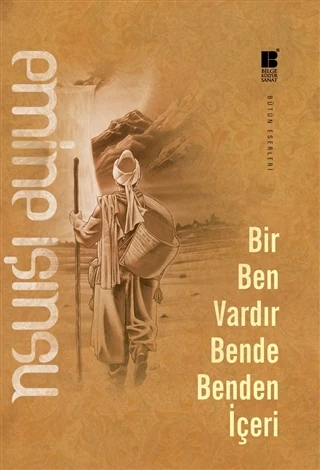 Bir Ben Vardır Bende Benden İçeri - Emine Işınsu