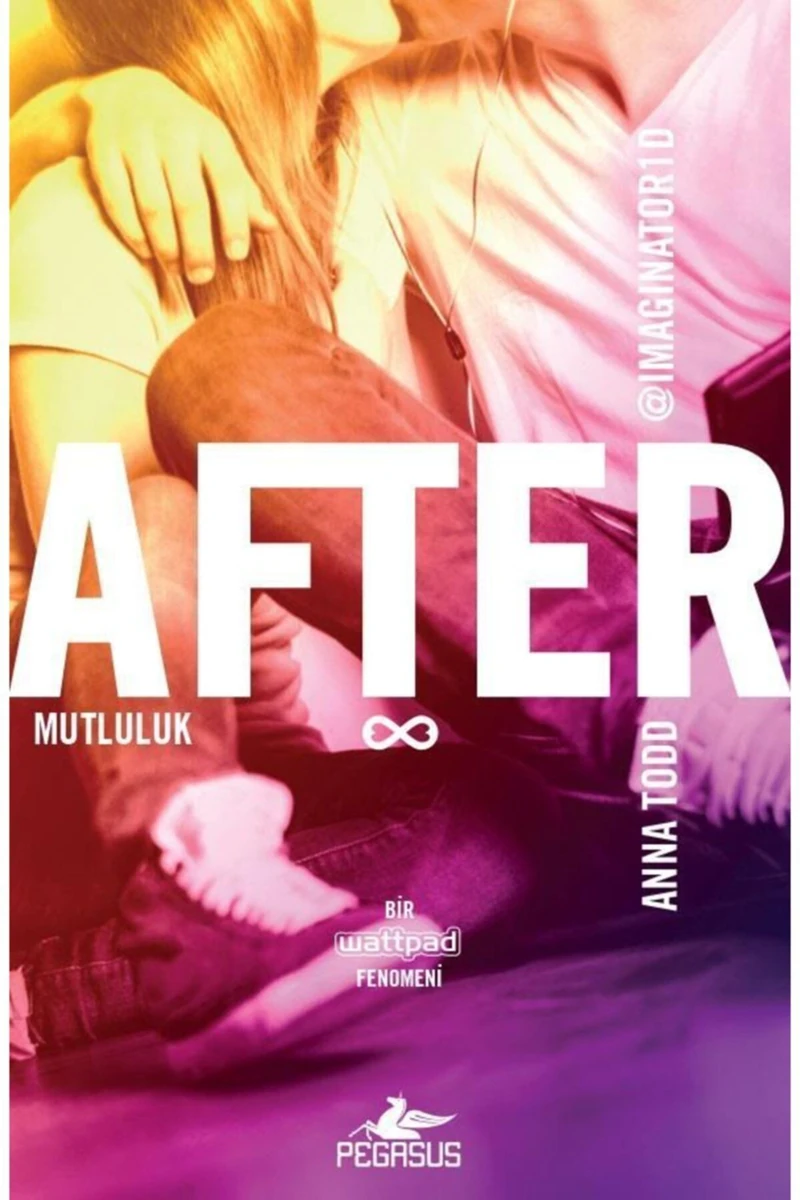After 4: Mutluluk - Anna Todd