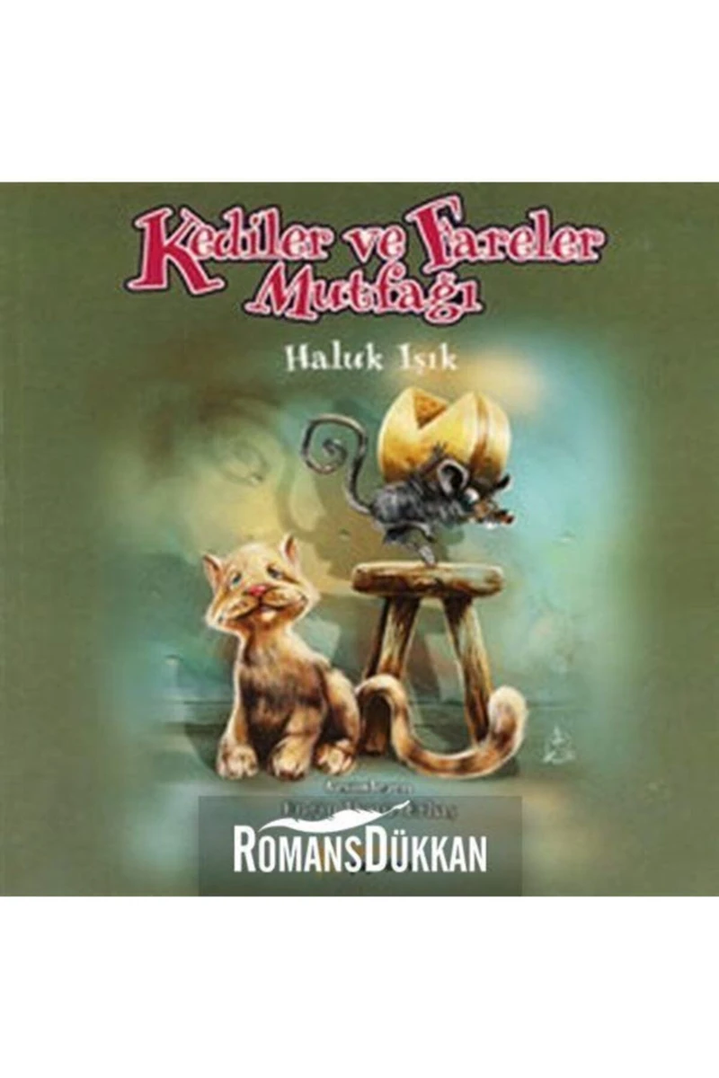 Kediler Ve Fareler Mutfağı