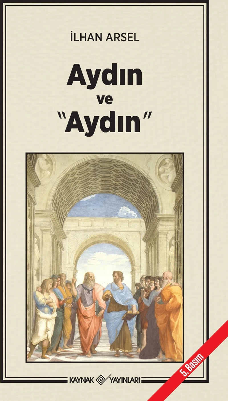Aydın Ve "Aydın"-İlhan Arsel