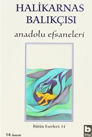 Anadolu Efsaneleri - Halikarnas Balıkçısı