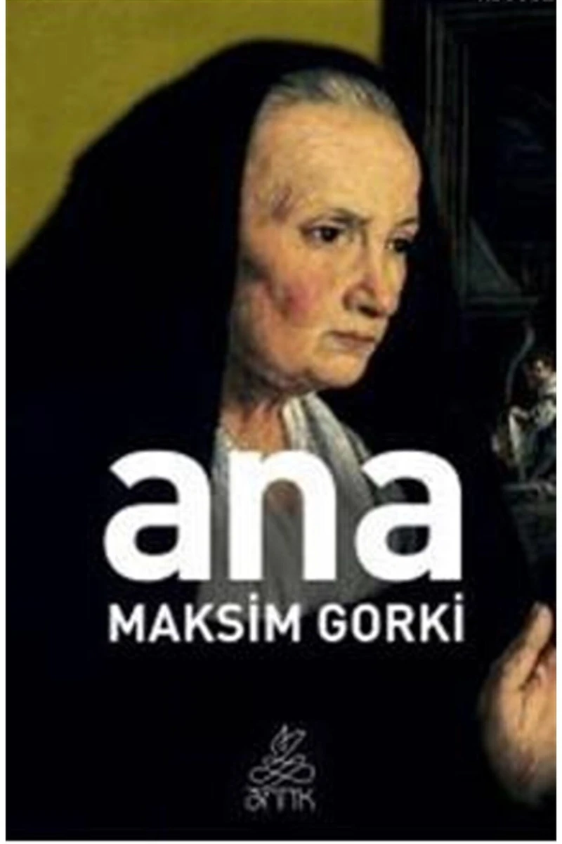 Ana - Maksim Gorki