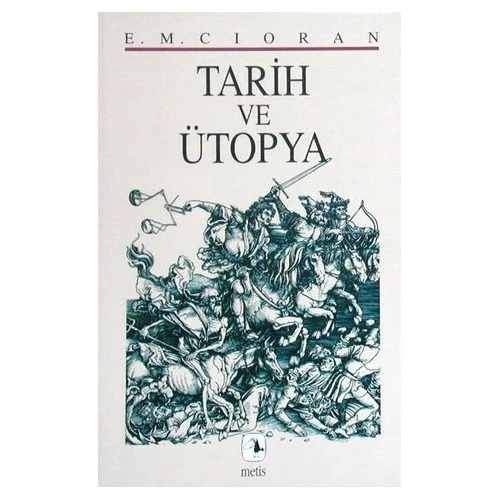 Tarih Ve Ütopya