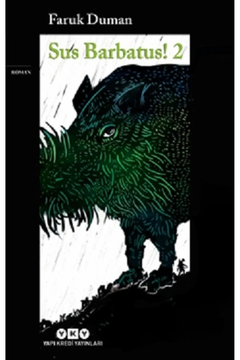 Sus Barbatus! 2 - Faruk Duman