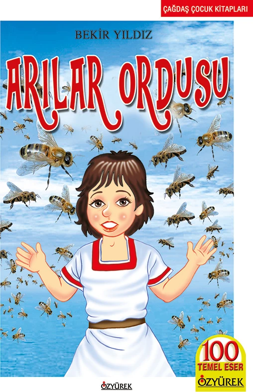 Arılar Ordusu - Bekir Yıldız