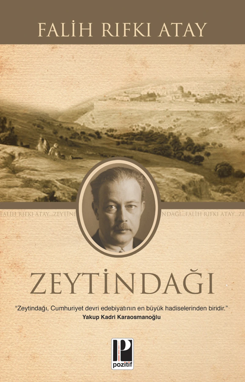 Zeytindağı - Falih Rıfkı Atay