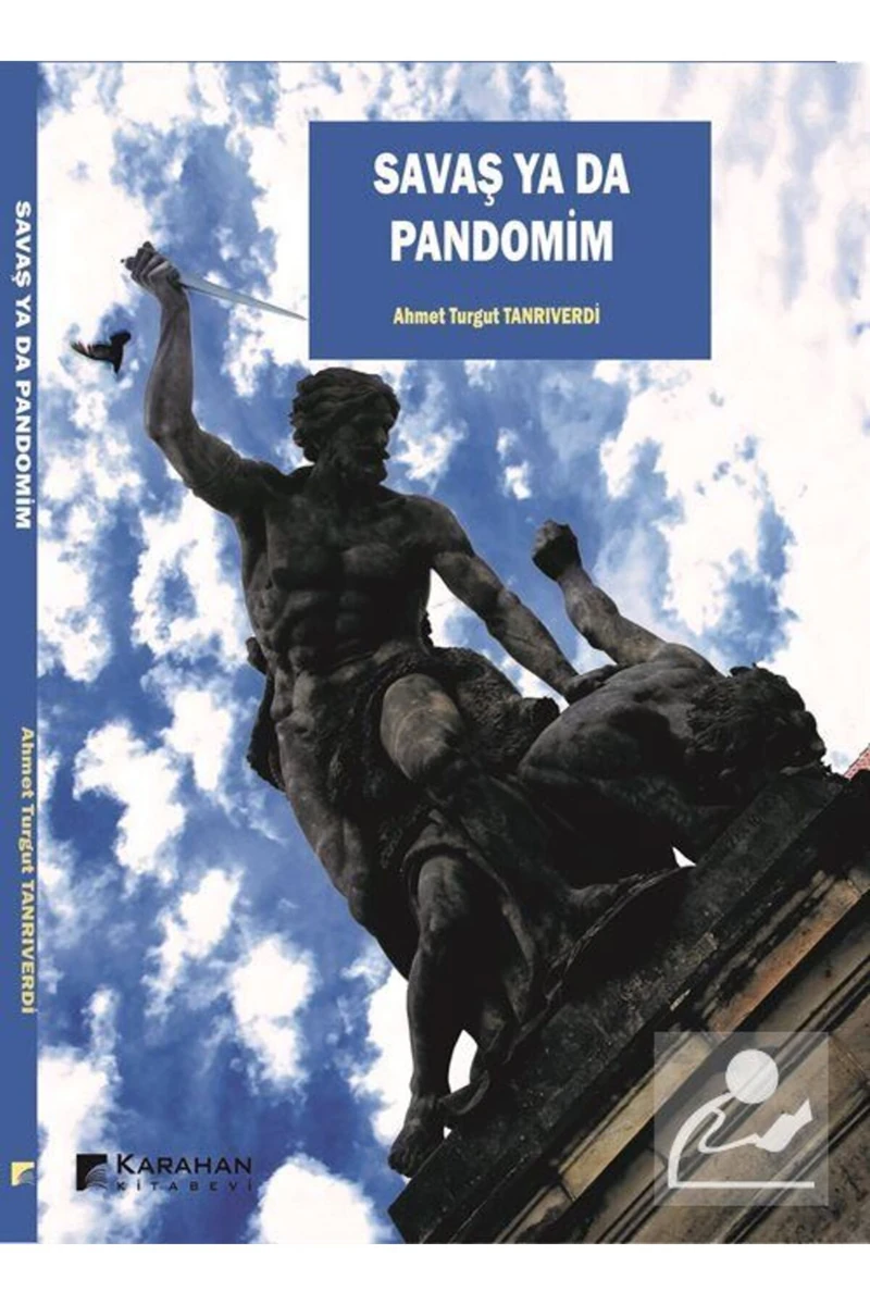 Savaş ya da Pandomim