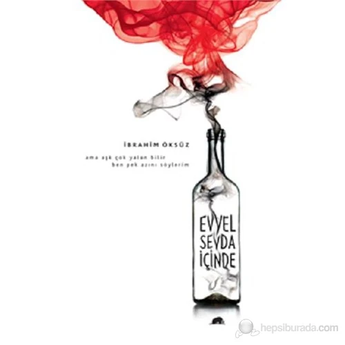 Evvel Sevda İçinde - İbrahim Öksüz