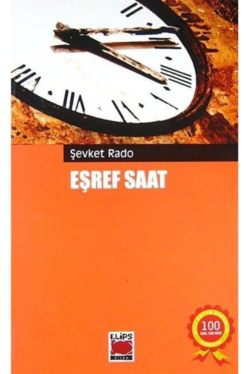 Eşref Saat - Şevket Rado