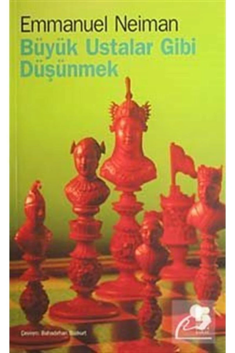 Büyük Ustalar Gibi Düşünmek - Emmanuel Neiman